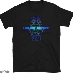 Acid House T-Shirt Music Dance Festival Deep Techno Disco