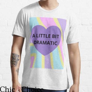 A Little Bit Dramatic T-Shirt Funny Purple Heart Typography
