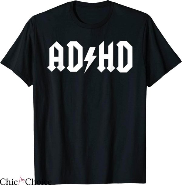 Adhd T-Shirt