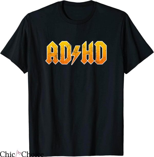 Adhd T-Shirt Easily Orange Adhd Typography Awareness Embrace