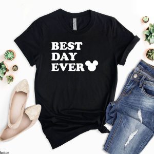 Best Day Ever Disney T-Shirt Cute Disney Magical Trip Tee
