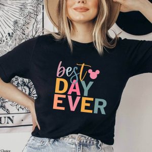 Best Day Ever Disney T-Shirt Disneyworld Vacation Family