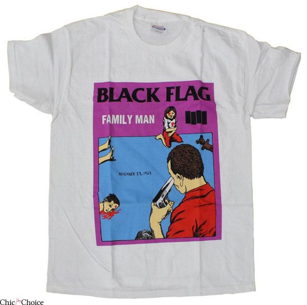 Black Flag T-Shirt Family Man November 23 1963 Punk Rock