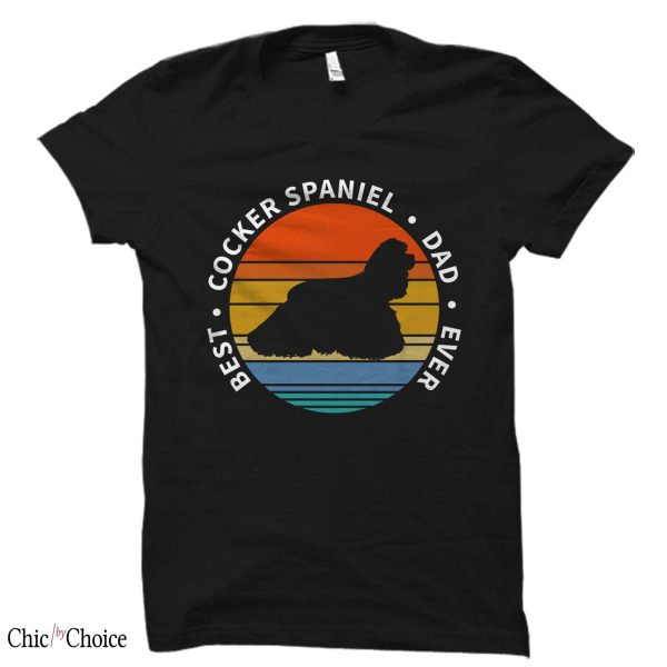 Coker Spaniel T Shirt Cocker Spaniel Dog Lover Shirt