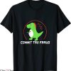Commit Tax Fraud T-Shirt