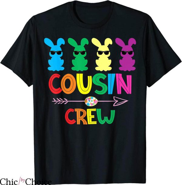 Cousin Crew T-Shirt Colorful Rabbit Squad Easter Day Party