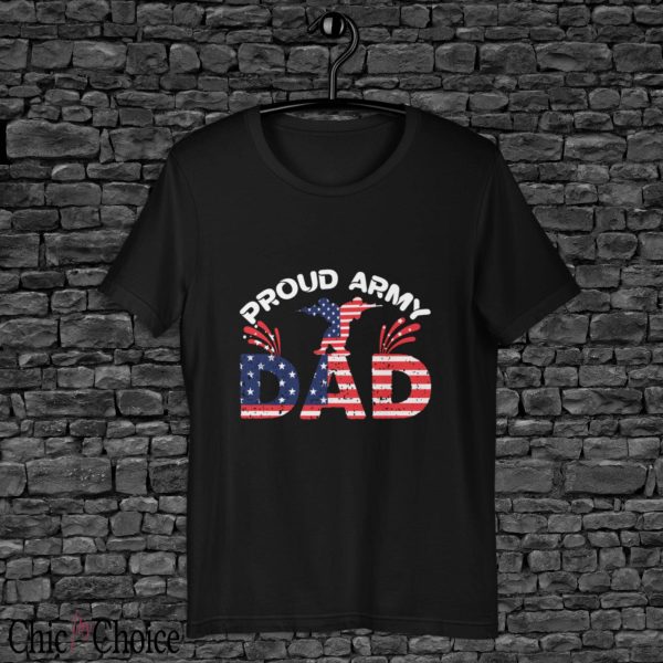 Dad’s Army T Shirt Funny Army Dad Unisex Gift Shirt