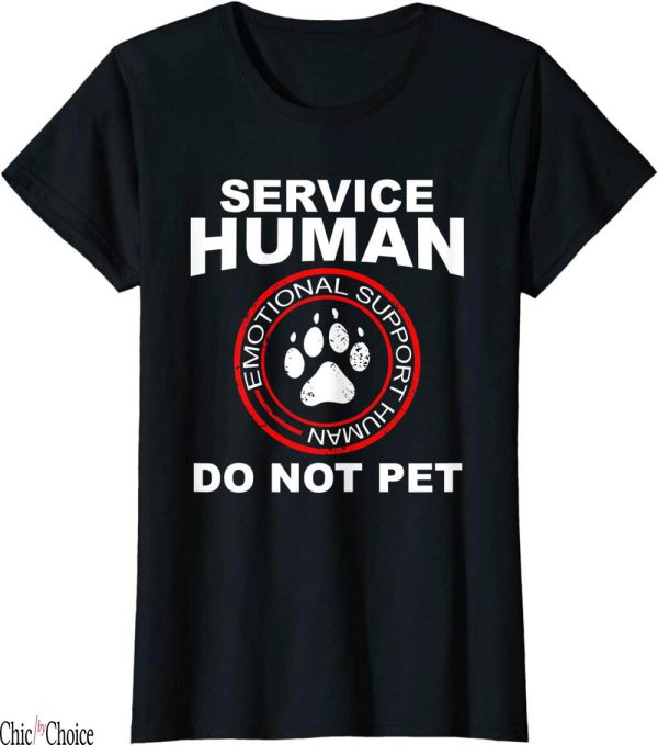 Dog And Human Matching T-Shirt Service Emotional Support