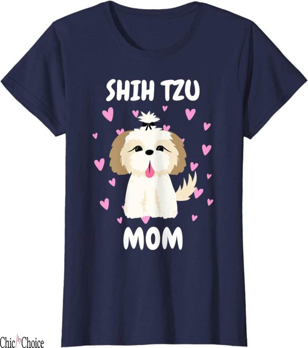 Dog Mum T-Shirt Shih Tzu Mom Mama Mommy Day Mother Owner