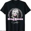 Dolly Parton T-Shirt Drag Queen Country Music Star Cool