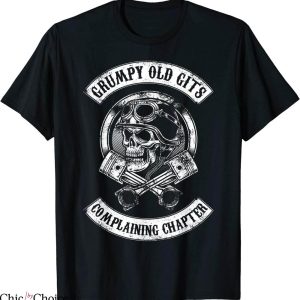 Grumpy Old Git T-Shirt Complaining Chapter Biker Tee