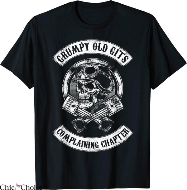 Grumpy Old Git T-Shirt Complaining Chapter Biker Tee
