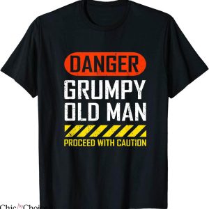 Grumpy Old Man T-Shirt