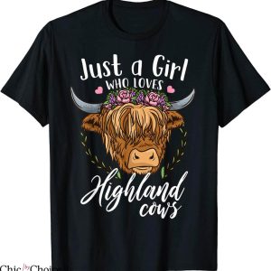Highland Cow T-Shirt Scottish Just A Girl Who Loves Cows