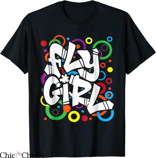 Hip Hop T-Shirt Fly Girl Retro 80s Old School Black Girl