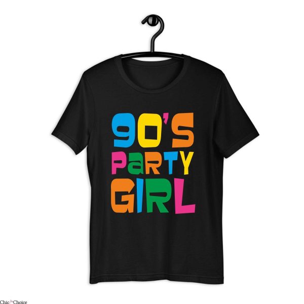 I love 90s T Shirt 90s Party Girl Love Retro Shirt