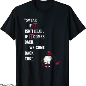 IT Chapter 2 T-Shirt We Come Back Too Halloween Scary