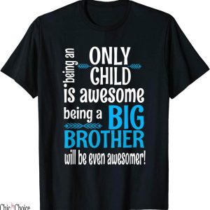 Im Going To Be A Big Brother T-Shirt Text Proud
