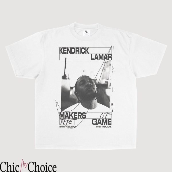 Kendrick Lamar T Shirt Make Of The Game Hip Hop Music Shirt