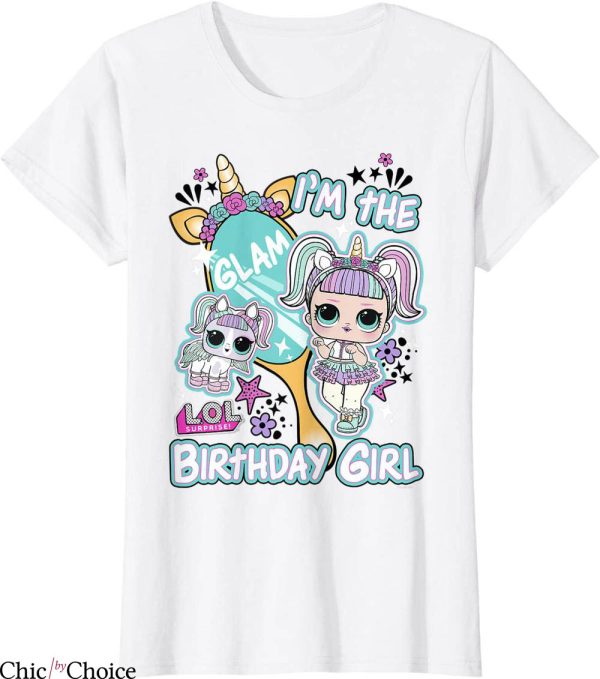LOL Doll Birthday T-Shirt
