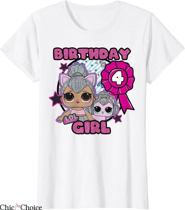 LOL Doll Birthday T-Shirt LOL Surprise 4th Birthday Girl Tee