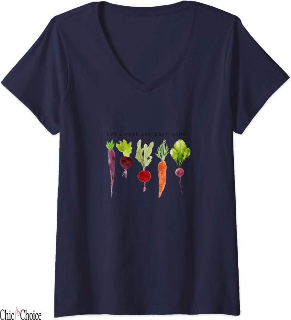 Lets Root For Each Other T-Shirt Funny Gardener Design