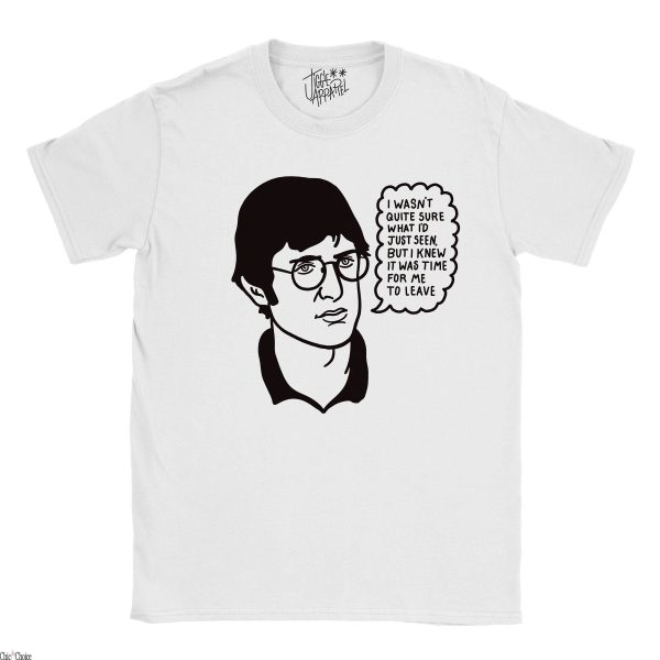 Louis Theroux T-Shirt I Wasn’t Quite Sure What I’d Just Seen