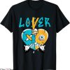 Lover Loser T-Shirt Drip Heart Retro Aqua 5s Matching Tee