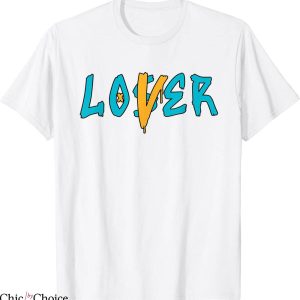 Lover Loser T-Shirt Drip Retro Aqua 5s Matching Trendy Tee