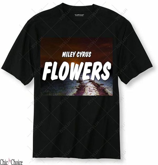 Miley Cyrus T-Shirt Hot Top Song Flower Song Music Superstar