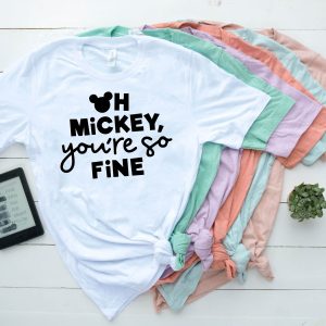 Oh Mickey You Re So Fine T-Shirt Disney Family Mickey