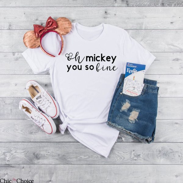Oh Mickey You Re So Fine T-Shirt Disney Vacation Cute