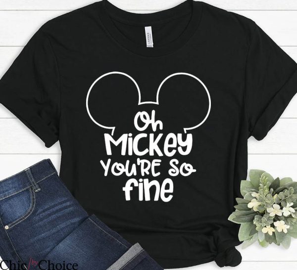 Oh Mickey You Re So Fine T-Shirt Funny Florida Vacation