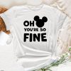 Oh Mickey You Re So Fine T-Shirt I’m Valentine Disney