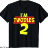 Oh Twodles Birthday T-Shirt I’m Twodles 2nd Birthday Tee