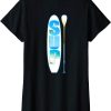 Paddle Board T-Shirt Stand Up SUP Board Surfing