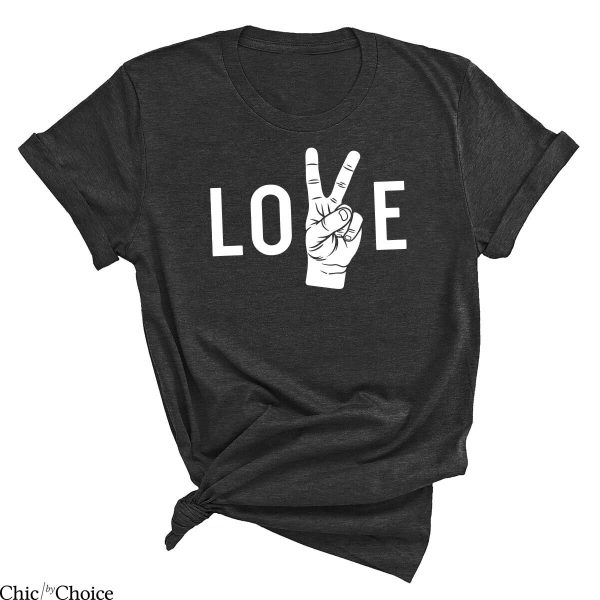 Peace And Love T-Shirt Inspirational Human Rights Activists