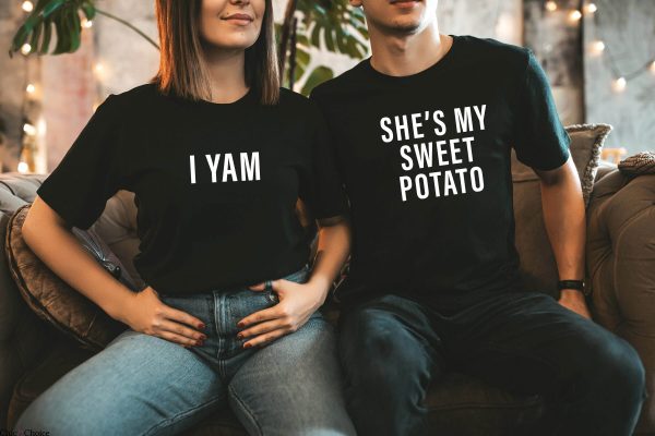 She’s My Sweet Potato I Yam T-Shirt Couples Thanksgiving