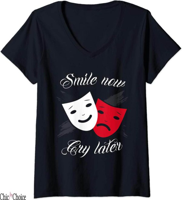 Smile Now Cry Later T-Shirt Chicano And Chicana For
