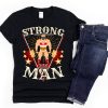 Strong Man T-Shirt