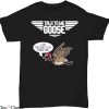 Talk To Me Goose T-Shirt Funny Stop Going To The Danger Zone