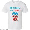 Thing 1 And Thing 2 T-Shirt