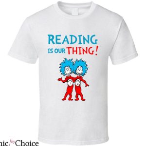 Thing 1 And Thing 2 T-Shirt