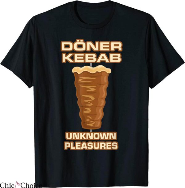 Unknown Pleasures T-Shirt Doner Kebab Stick Wood Lamb Retro