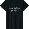 Women Dont Owe You T-Shirt Shit Feminist History Month