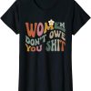 Women Dont Owe You T-Shirt Vintage Feminist Power