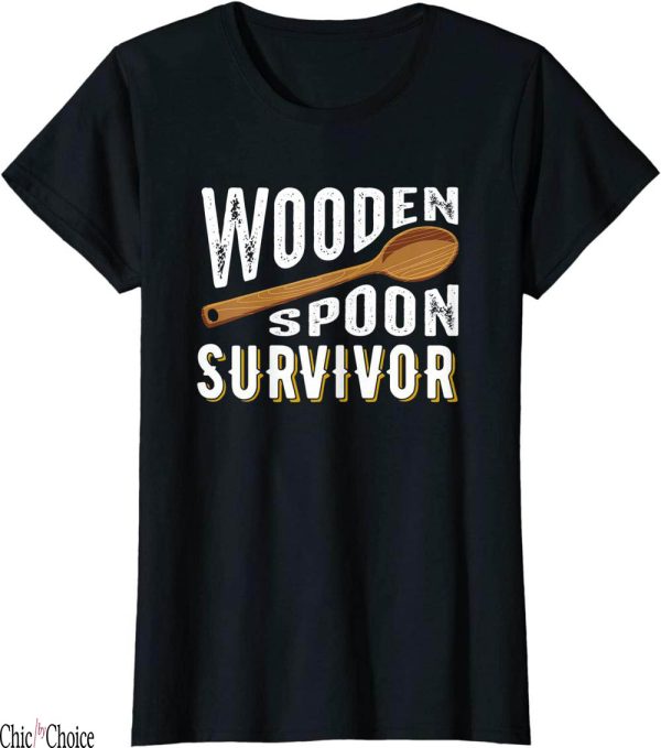 Wooden Spoon Survivor T-Shirt Champion Funny Gift