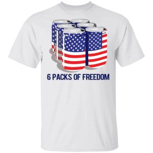 6 Packs Of Freedom 4th Of July T shirt Drinking Tee All Day Tee 3