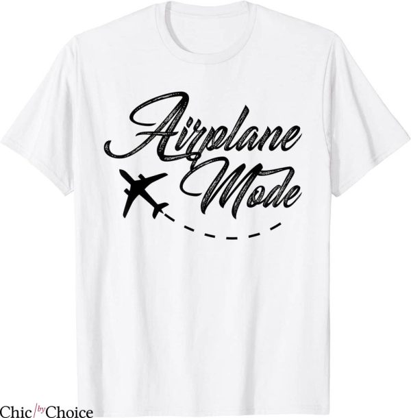 Airplane Mode T-Shirt Adventurer Traveler Wanderlust Tee