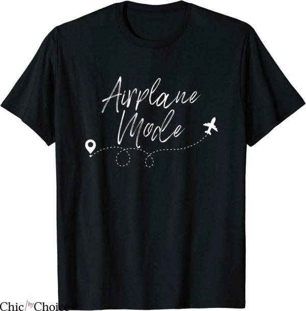 Airplane Mode T-Shirt Aviation Aircraft Pilot Plane Tee